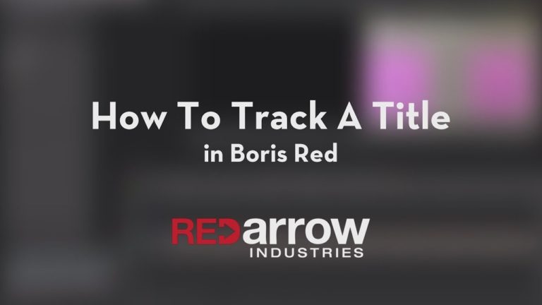 How to Track a Title in Boris Red